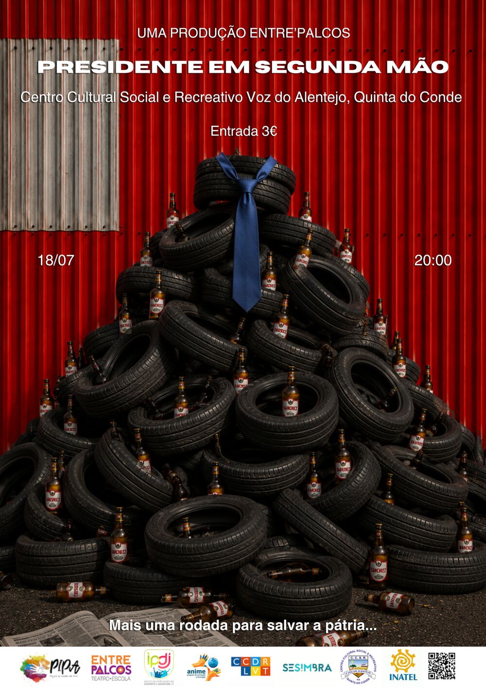 Cartaz do espetáculo Presidente em Segunda Mão, uma produção Entre'Palcos